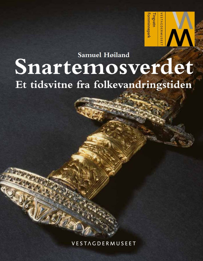 Snartemosverdet - et tidsvitne fra folkevandringstiden