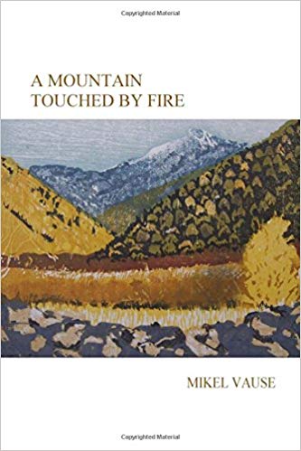 A Mountain Touched by Fire