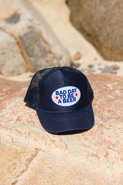 Bad Day To Be A Beer Trucker Hat