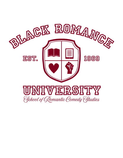 Black Romance University 2.0 (School of Romantic Comedy Studies)