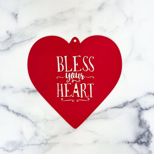 Bless Your Heart Trivet