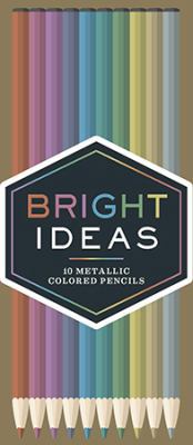 Bright Ideas - 10 Metallic Colored Pencils