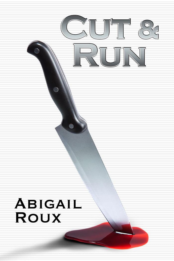 Cut & Run (Cut & Run, #1)