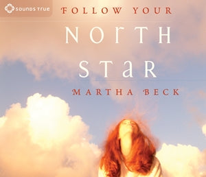 Follow Your North Star