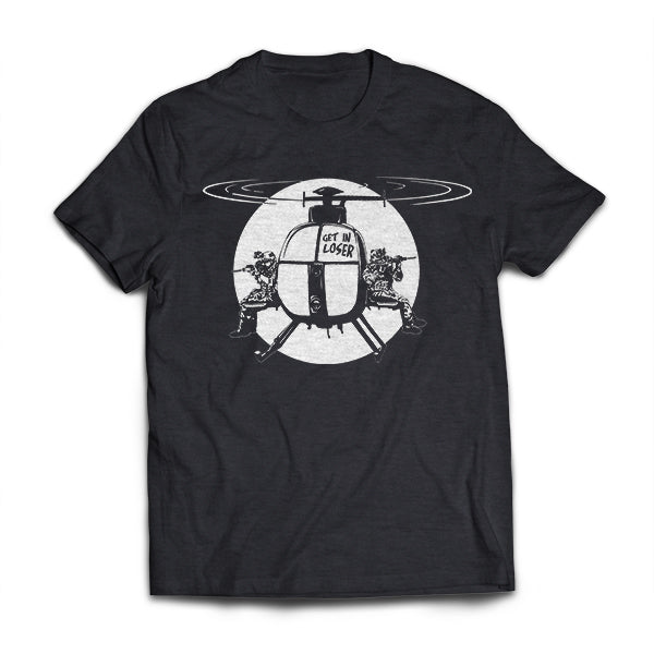 Get In Loser T-Shirt