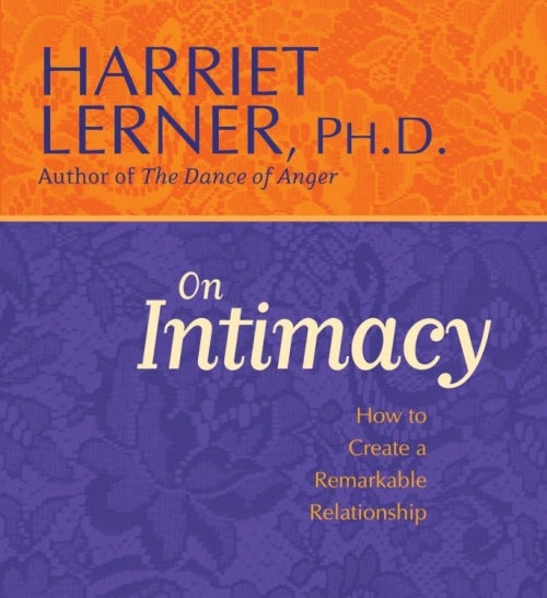 Harriet Lerner on Intimacy