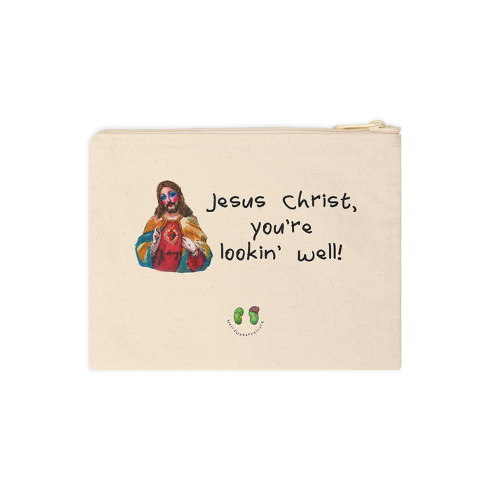 Jesus Christ You're Lookin' Well Makeup Bag