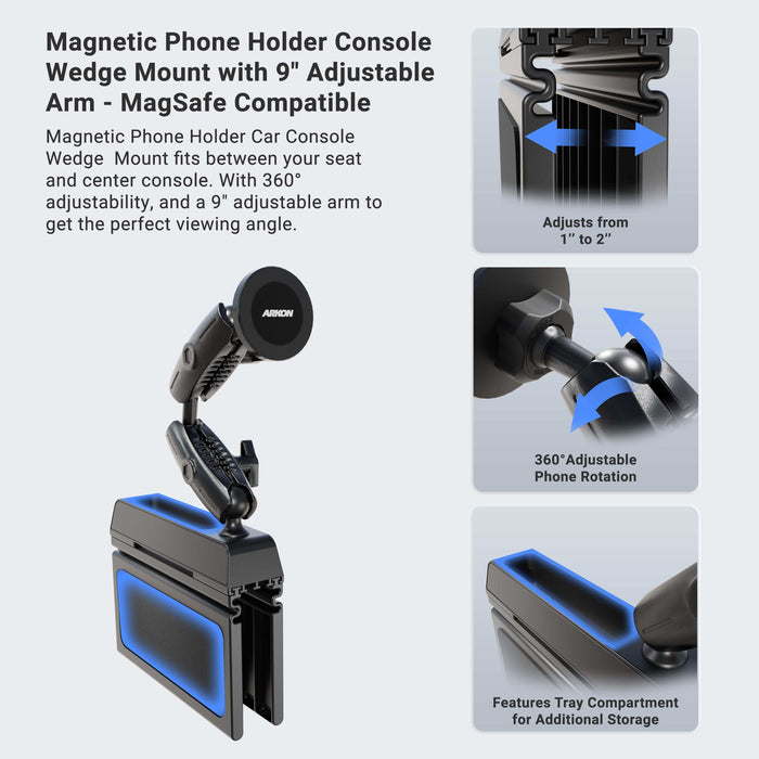Magnetic Holder with Seat Wedge Mount and Dual Shaft Arm – MagSafe Compatible, pictured between car seats, features a 9-inch adjustable arm. Insets showcase arm adjustment, 360° phone rotation, and a tray compartment illuminated by soft blue lighting. Text highlights key features, including secure hands-free iPhone mounting and convenient seat wedge installation.