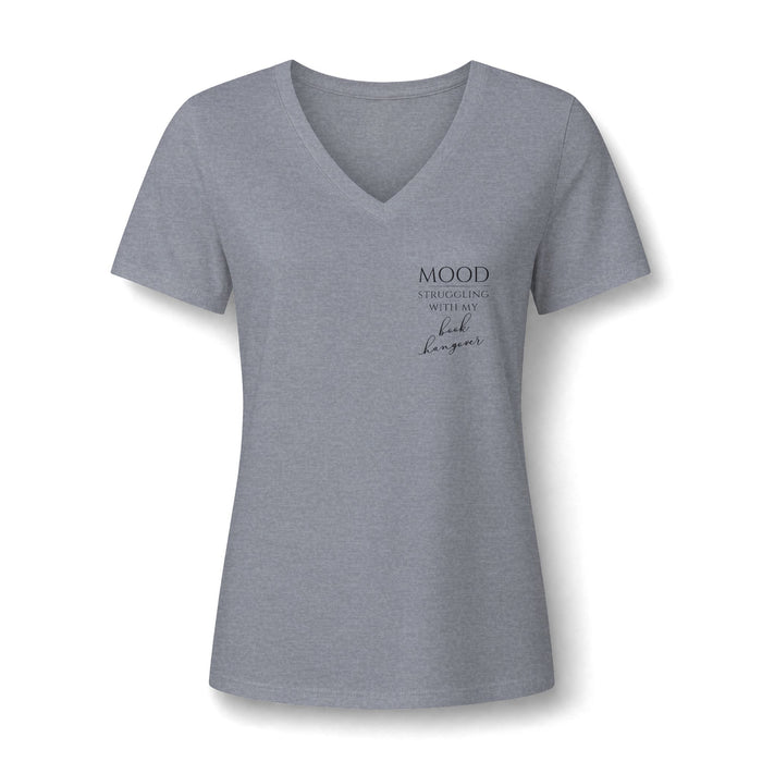 Mood: Struggling With My Book Hangover Women's V-Neck T-Shirt