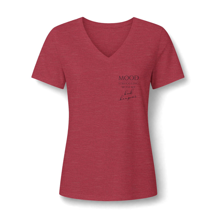 Mood: Struggling With My Book Hangover Women's V-Neck T-Shirt