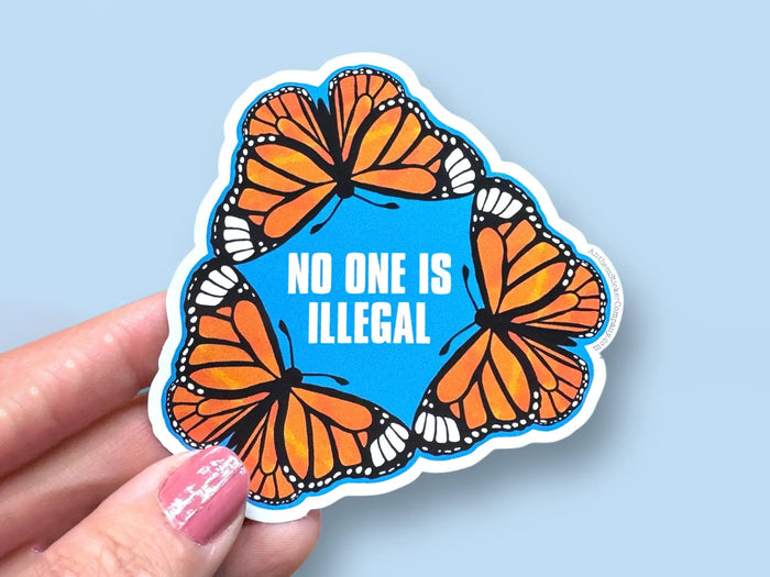No One Is Illegal Monarch Butterfly Vinyl Sticker