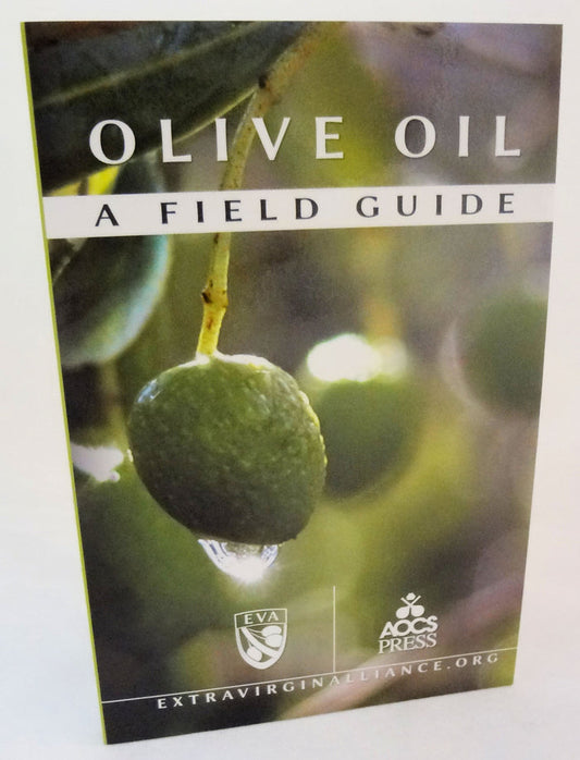 OLIVE OIL A Field Guide 87pp