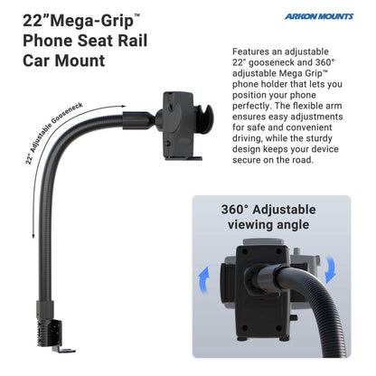 The Car or Truck Seat Rail or Floor Mega Grip™ Phone Holder Mount features a flexible gooseneck and 360° swivel for secure, adjustable phone positioning—ideal for safe and convenient in-car viewing in trucks or cars.
