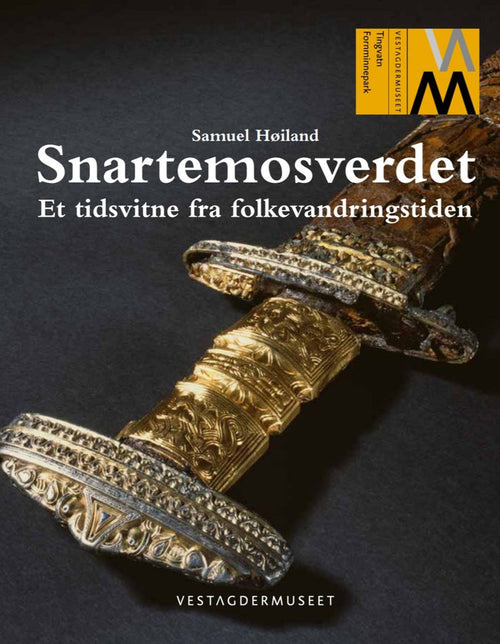 Snartemosverdet - et tidsvitne fra folkevandringstiden