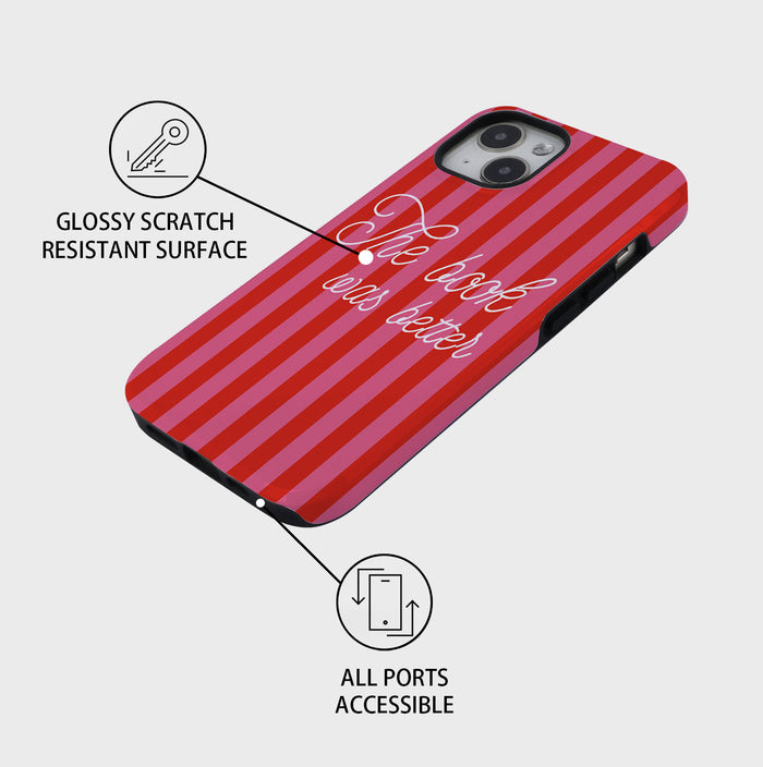 The Book Was Better | iPhone Case