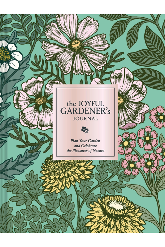 The Joyful Gardener's Journal